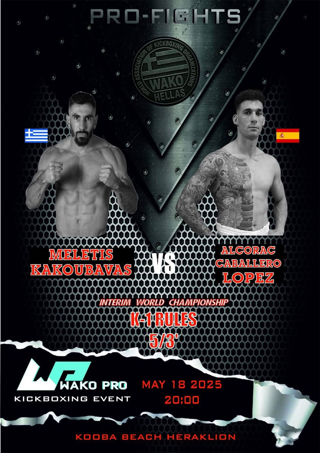 Wako Pro - Kickbox Event - Meletis Kakoubavas vs Alcorac Caballero ...